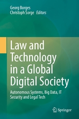 Law and Technology in a Global Digital Society - 