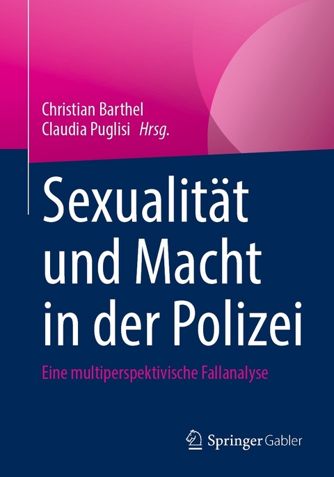 Sexualität und Macht in der Polizei - 