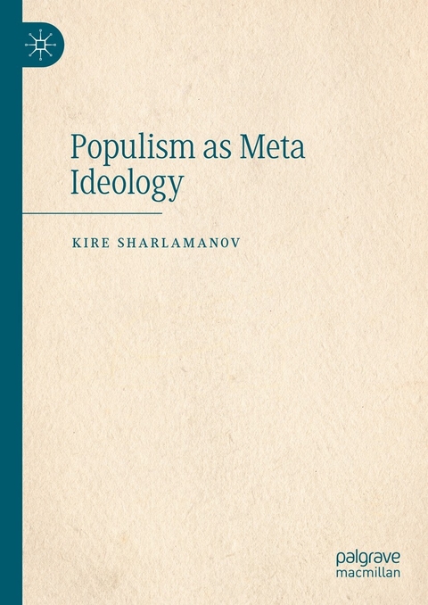 Populism as Meta Ideology - Kire Sharlamanov