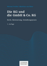 Die KG und die GmbH & Co. KG - Michael Preißer, Matthias Rönn