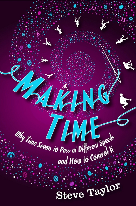 Making Time -  Steve Taylor