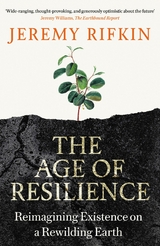 The Age of Resilience - Jeremy Rifkin