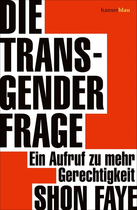 Die Transgender-Frage - Shon Faye