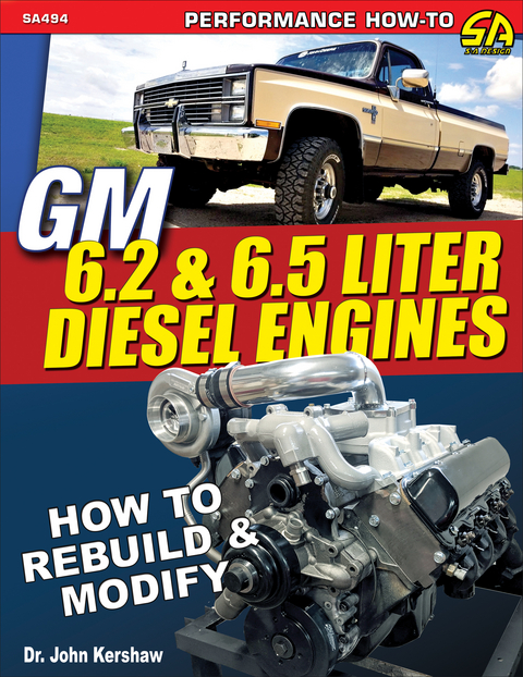 GM 6.2 & 6.5 Liter Diesel Engines -  John F. Kershaw