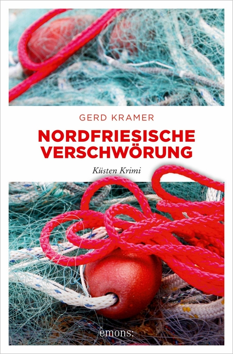 Nordfriesische Verschwörung - Gerd Kramer