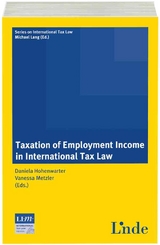 Taxation of Employment Income in International Tax Law - 