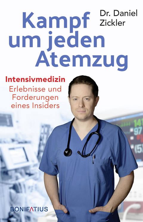 Kampf um jeden Atemzug - Dr. Daniel Zickler