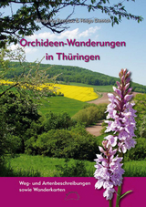 Orchideen-Wanderungen in Thüringen - Wolfgang Eccarius, Helga Dietrich