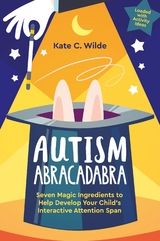 Autism Abracadabra -  Kate Wilde