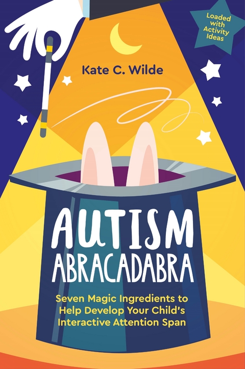 Autism Abracadabra -  Kate Wilde