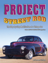 Project Street Rod -  Larry Lyles