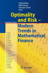 Optimality and Risk - Modern Trends in Mathematical Finance - 