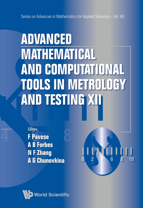 Advanced Mathematical And Computational Tools In Metrology And Testing Xii - 