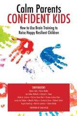 Calm Parent Confident Kids -  Marion Solis