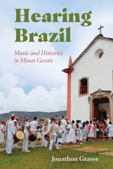 Hearing Brazil -  Jonathon Grasse