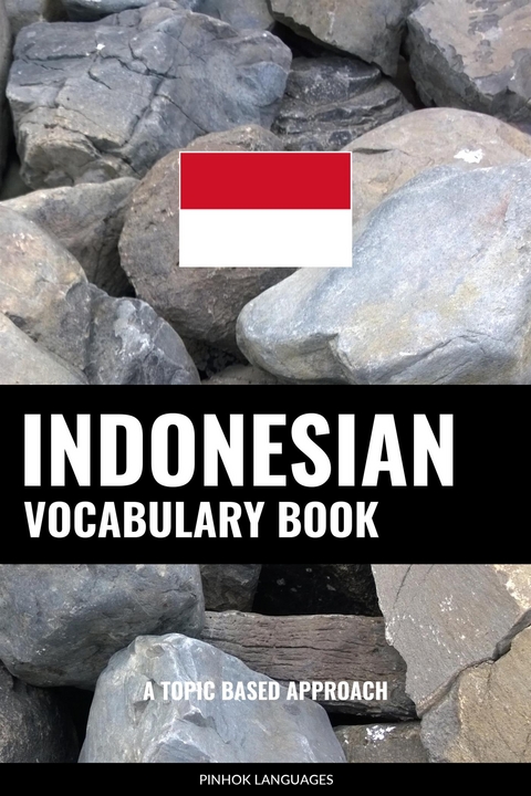 Indonesian Vocabulary Book - Pinhok Languages