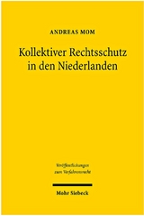 Kollektiver Rechtsschutz in den Niederlanden - Andreas Mom