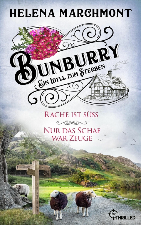 Bunburry - Ein Idyll zum Sterben - Helena Marchmont