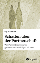 Schatten über der Partnerschaft - Guy Bodenmann