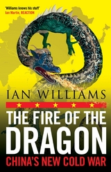 Fire of the Dragon -  Ian Williams