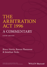 The Arbitration Act 1996 - Bruce Harris, Rowan Planterose, Jonathan Tecks