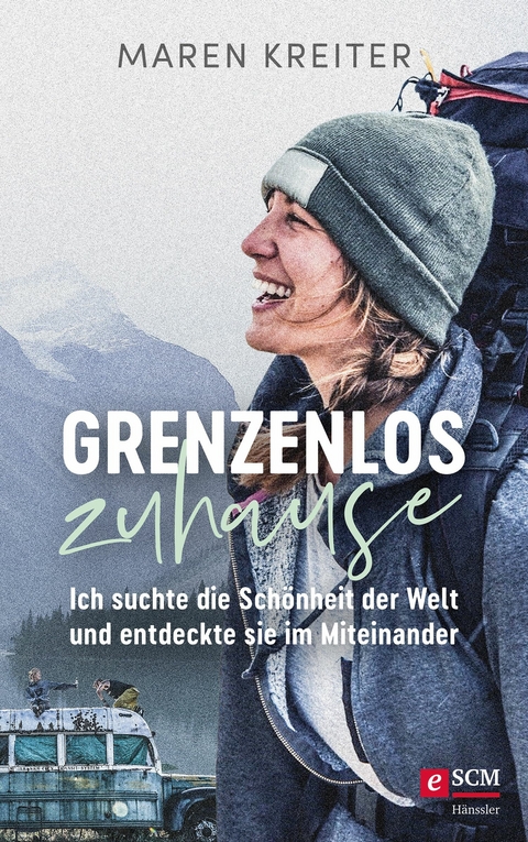 Grenzenlos zuhause -  Maren Kreiter