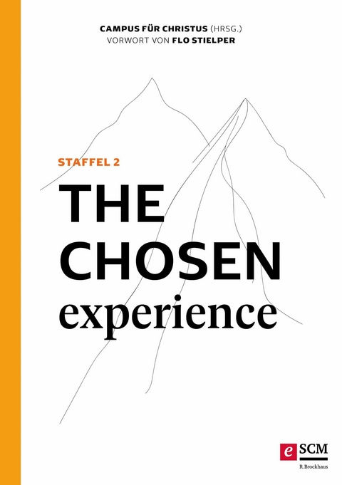 The Chosen Experience - 