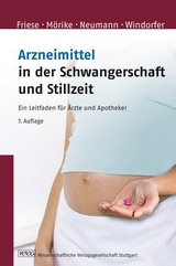 Arzneimittel in der Schwangerschaft und Stillzeit