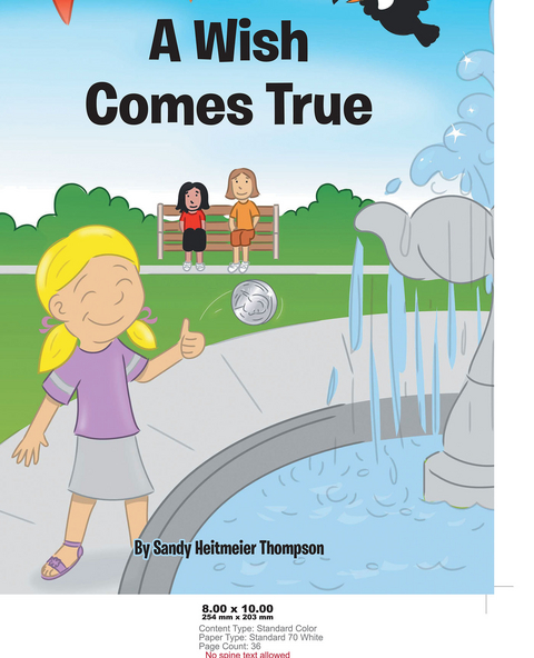 A Wish Comes True - Sandy Heitmeier Thompson