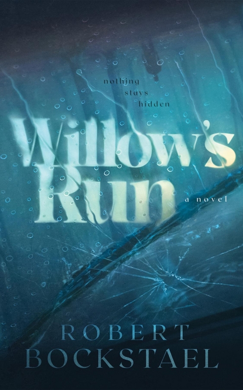 Willow's Run -  Robert Bockstael