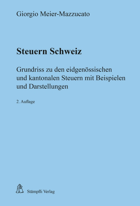 Steuern Schweiz - Giorgio Meier-Mazzucato