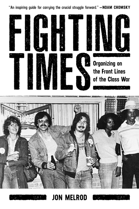 Fighting Times -  Jon Melrod