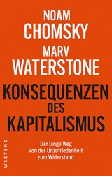 Konsequenzen des Kapitalismus - Noam Chomsky, Marv Waterstone