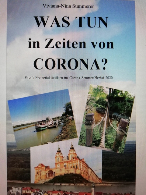 Was tun in Zeiten von Corona - Viviana-Nina Summerer