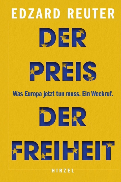 Der Preis der Freiheit -  Edzard Reuter