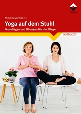 Yoga auf dem Stuhl - Mirjam Michaelis