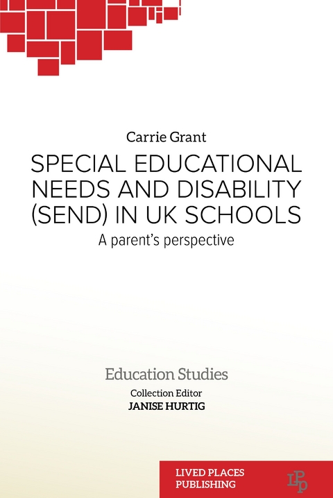 Special Educational Needs and Disability (SEND) in UK Schools - Carrie Grant