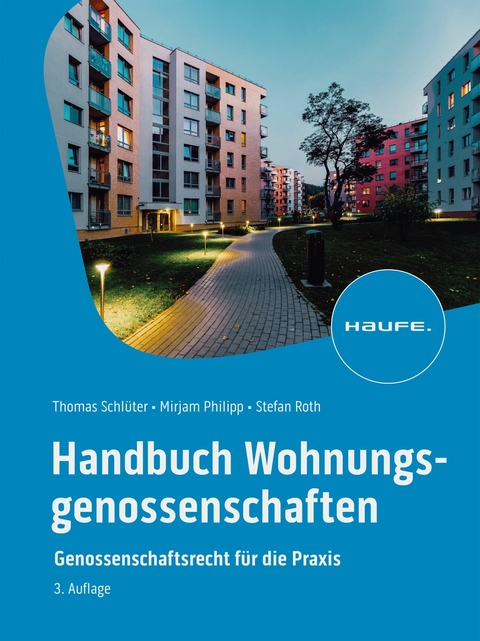 Handbuch Wohnungsgenossenschaften -  Thomas Schlüter,  Mirjam Philipp,  Stefan Roth