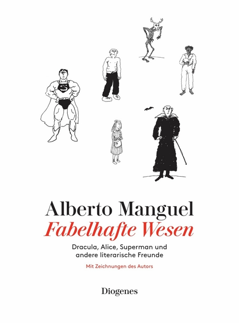 Fabelhafte Wesen -  Alberto Manguel