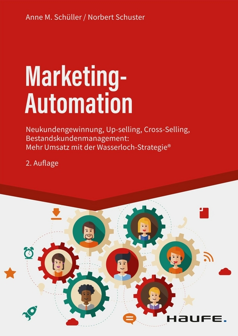 Marketing-Automation - Anne M. Schüller, Norbert Schuster