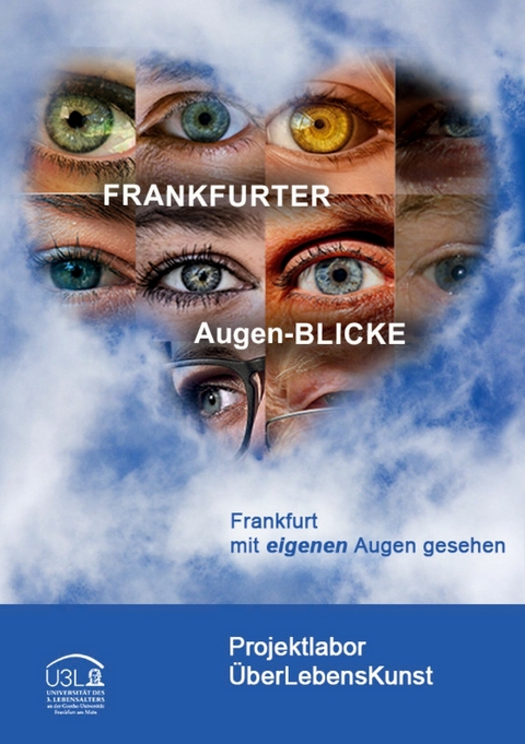 FRANKFURTER Augen-BLICKE - 