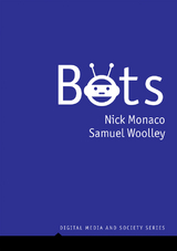 Bots - Nick Monaco, Samuel Woolley