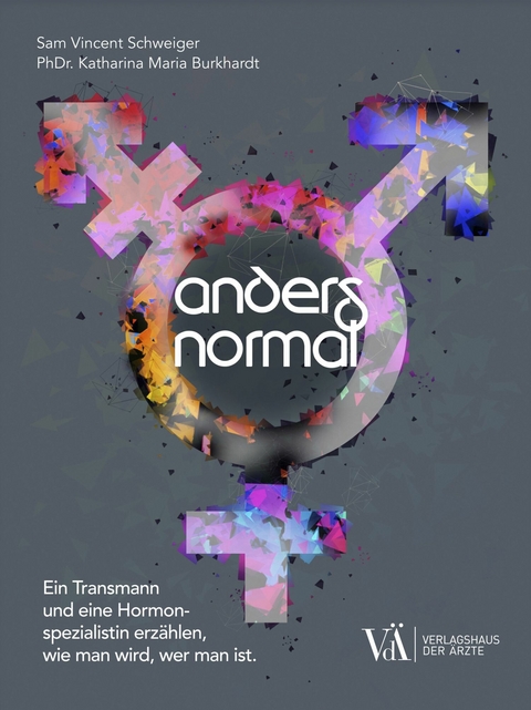 Anders normal - Sam Vincent Schweiger, Katharina Maria Burkhardt