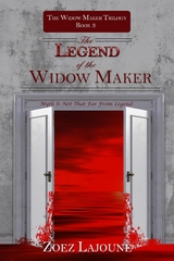 Legend of the Widow Maker -  Zoez Lajoune