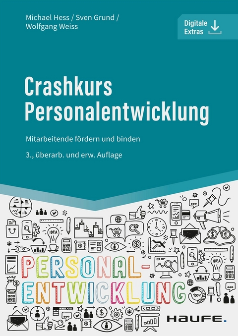 Crashkurs Personalentwicklung - Michael Hess, Sven Grund, Wolfgang Weiss