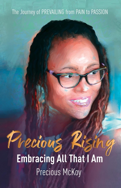 Precious Rising - Precious McKoy