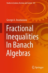 Fractional Inequalities In Banach Algebras - George A. Anastassiou