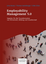 Employability Management 5.0 - Jutta Rump, Thomas Sattelberger, Silke Eilers