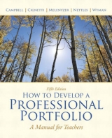 How to Develop A Professional Portfolio - Campbell, Dorothy M.; Cignetti, Pamela Bondi; Melenyzer, Beverly J.; Nettles, Diane H.; Wyman, Richard M.