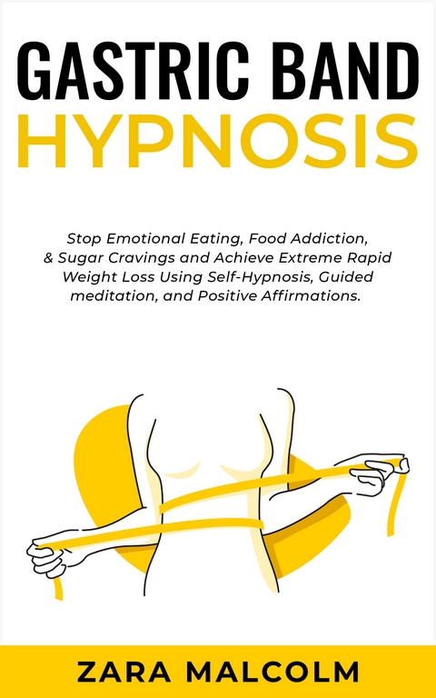 Gastric Band Hypnosis - Zara Malcolm